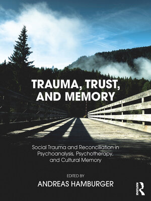 cover image of Trauma, Trust, and Memory